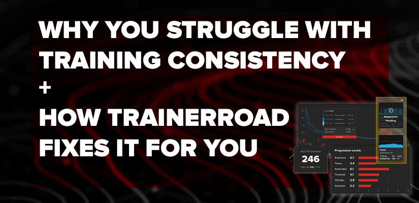 how-trainerroad-makes-you-more-consistent-and-faster